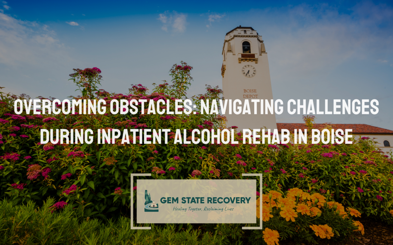 Inpatient Alcohol Rehab in Boise