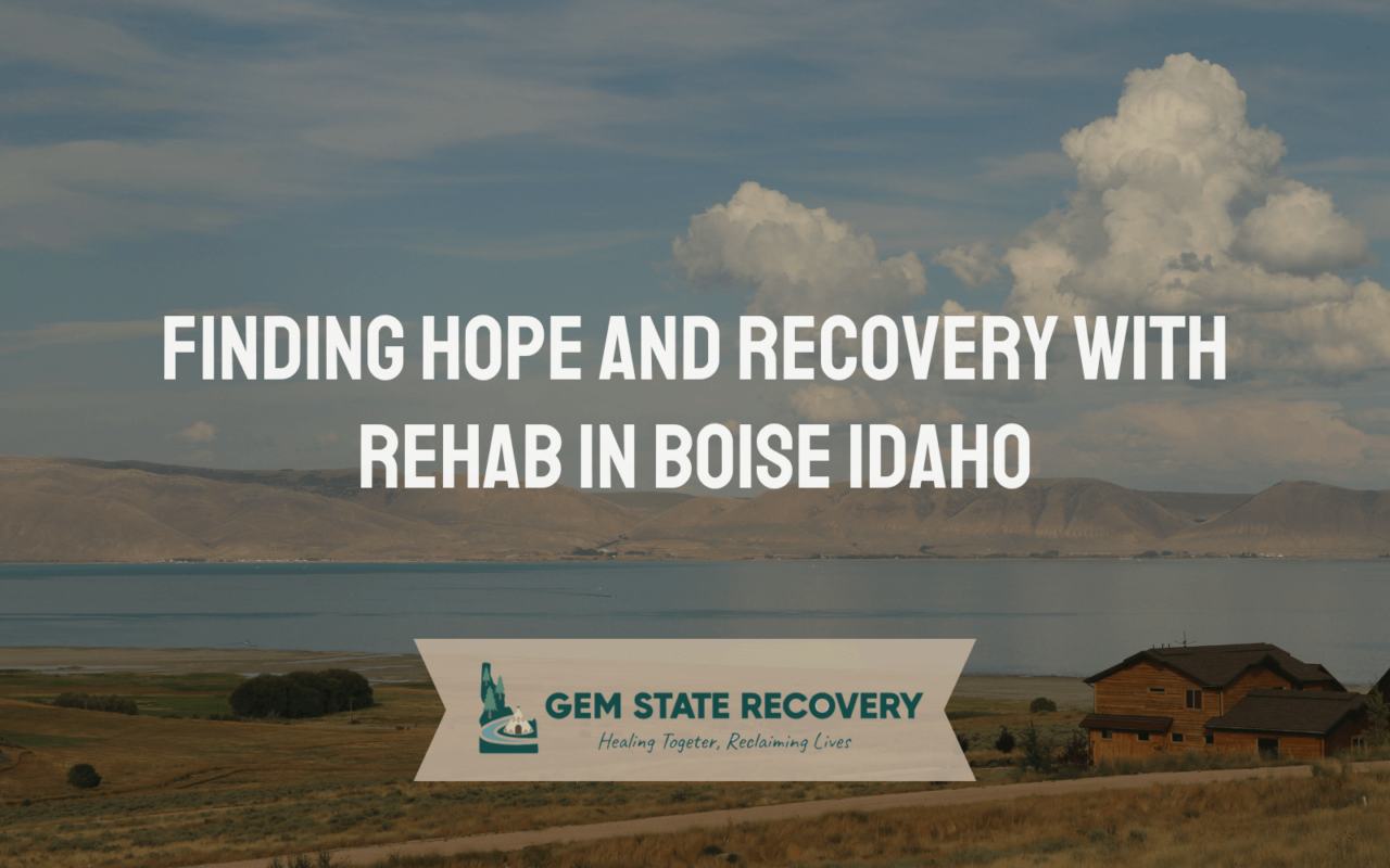 Rehab in Boise Idaho