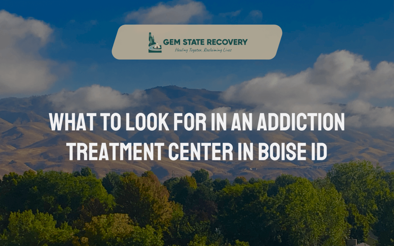Addiction Treatment Center in Boise ID
