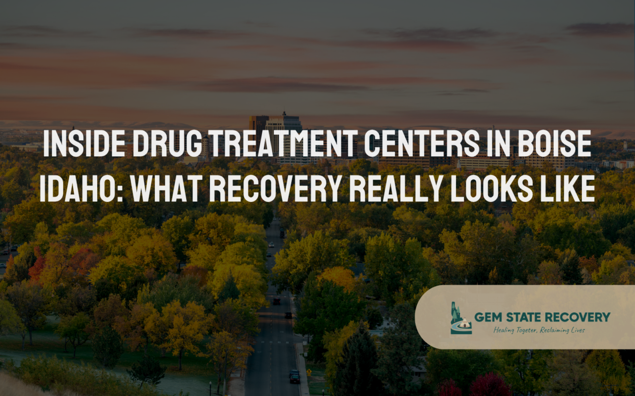 Drug Treatment Centers in Boise Idaho