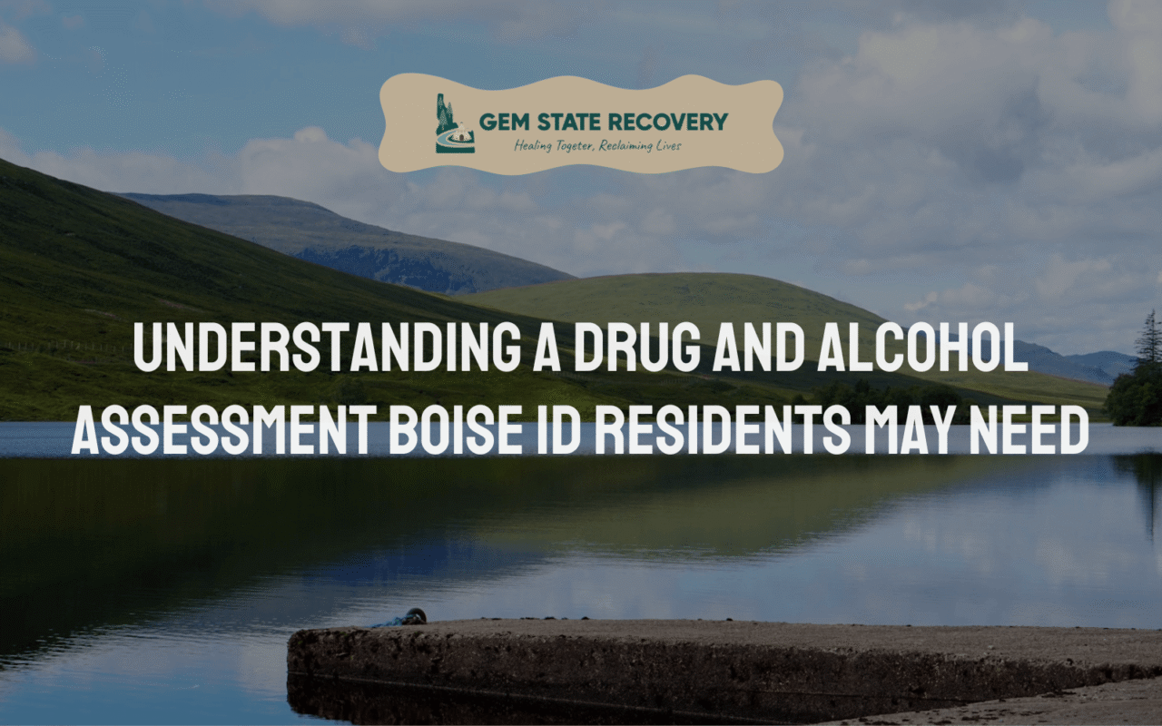 drug and alcohol assessment Boise ID