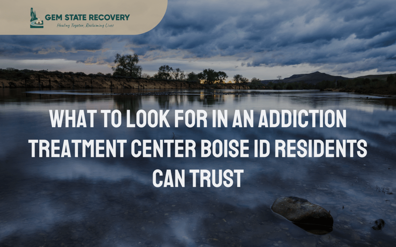 Addiction Treatment Center Boise ID