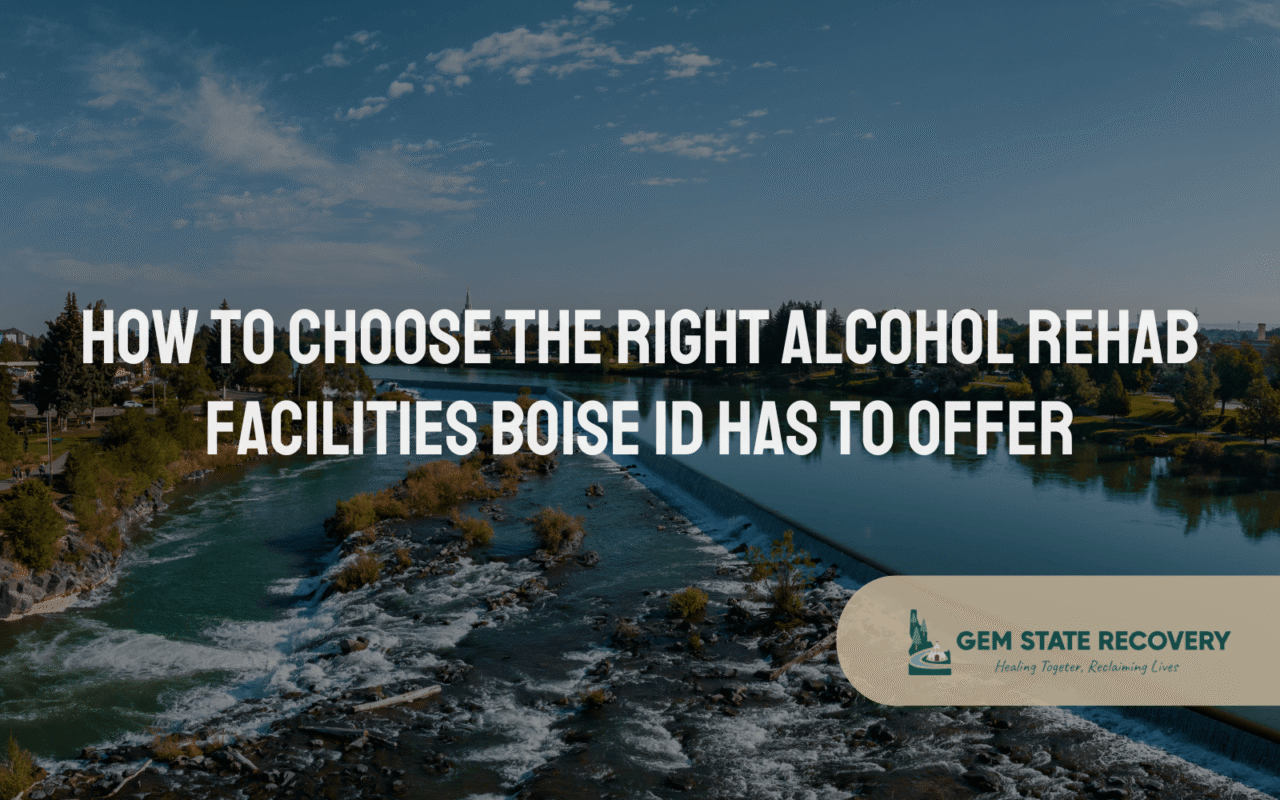 Alcohol Rehab Facilities Boise ID
