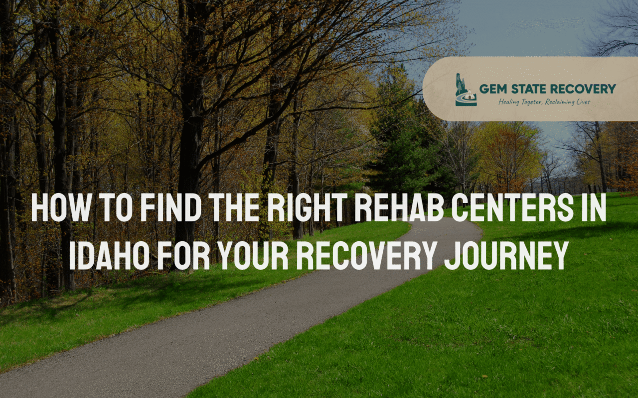 rehab centers in Idaho